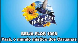 BEIJA FLOR 1998 AO VIVO [upl. by Nolava]