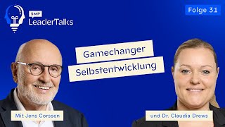 Die SelbstentwicklerPhilosophie als Gamechanger  31 SMPLeaderTalks mit Jens Corssen und Dr Drews [upl. by Kenlee]