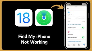 How to Fix Find My iPhone Not Working on iOS 18 [upl. by Berkie]