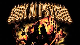 SICK N PSYCHO  Cyclone [upl. by Netnilc]