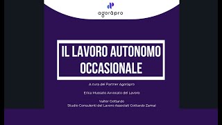 Come è regolato il lavoro autonomo occasionale Le novità normative 2022 [upl. by Deutsch]