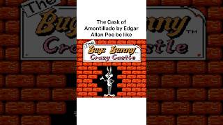 The Cask of Amontillado be like nintendo nintendomemes bugsbunny edgarallanpoe edgarallenpoe [upl. by Ahsilla]