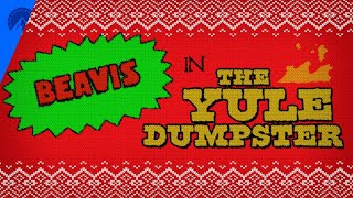 Mike Judges Beavis And ButtHead  Three Hours Of The Yule Dumpster Fire  Paramount [upl. by Ashley]