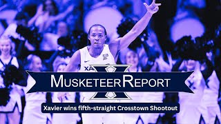 Musketeer Report Podcast Xavier wins its fifthstraight Crosstown Shootout [upl. by Zobe]