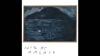 Mount Eerie  Night Palace Full Album [upl. by Margarethe]