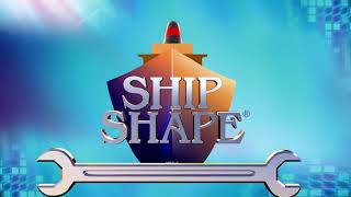 Ship Shape TV 22 13 [upl. by Eadie]