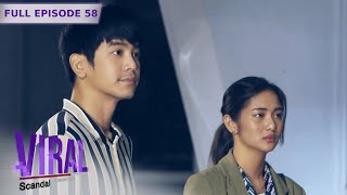 ENG SUBS Full Episode 58  Viral Scandal [upl. by Cassius349]