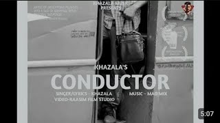 Conductor  Khazala  2023 New Song 2023khazalamadmixconductorkhazala [upl. by Shyamal]