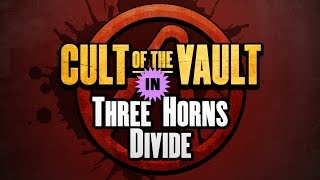 Borderlands 2  Cult of the Vault Symbols Three Horns Divide [upl. by Eirrol]