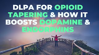 How To Use DLPA To Help U Quit Kratom Or Other Opioids  Dosages amp Precautions [upl. by Ydualc]