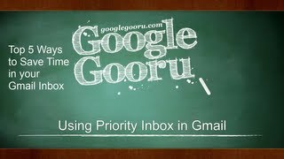 How to Setup Priority Inbox in Gmail [upl. by Erdnael]