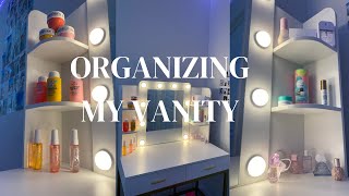 Organizing My Vanity [upl. by Itsirhc]