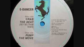 EDancer  Grab The Beat Joey Beltram Remix 1991 [upl. by Gilus]