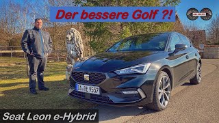 2021 Seat Leon FR eHybrid 204PS  Ist er der besser VW Golf  Test  Review  Fahrbericht [upl. by Ainehs]