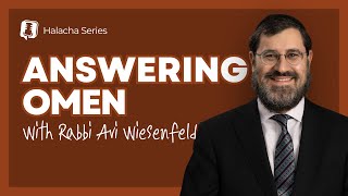 Halachos of Answering Omen [upl. by Menken]