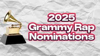 The 2025 Grammy Rap Nominations Are INSANE [upl. by Annairdna524]