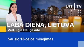 Sausio 13osios minėjimas  Laba diena Lietuva  20240112 [upl. by Davon]