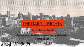 Political Commentary by Nasser Kandil  the Daily Insights 27 July 2024 [upl. by Metzgar]