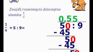 Rozwinięcie dzięsiętne nieskończone okresowe ułamka zwykłego [upl. by Irianat90]