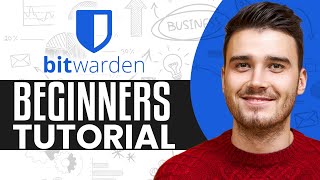 Bitwarden Tutorial 2024  How To Use Bitwarden For Beginners [upl. by Laud]