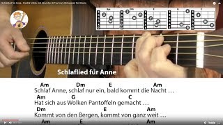 Schlaflied für Anne  Fredrik Vahle mit Akkorden amp Text zum Mitspielen für Gitarre [upl. by Rickey471]