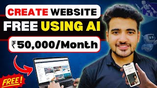 Create a FREE Website 🚀 Using AI  Earn ₹50000Month NOW Everyone can Build Website Portfolio [upl. by Adnovay]