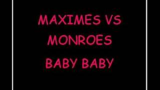 Maximes Baby Baby [upl. by Herrick]