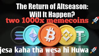 Alt season start Two 1000x Meme Coins btc altseason altcoins ethereum crypto cryptomarket [upl. by Delly]