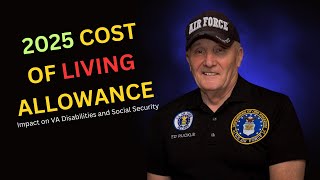 2025 cost of living increase Impact on VA Disability and Social Security [upl. by Minoru]