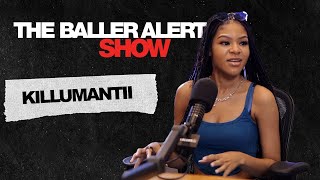 Killumantii Talks Her Name Origin Signing At 17 After Viral Diss Track amp MoreThe Baller Alert Show [upl. by Esenahs]