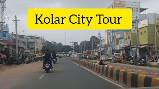 Kolar City Tour KGF [upl. by Luebke]