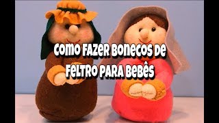 Como Fazer Bonecos para Bebês  Bonecos Bíblicos de Feltro  Tutorial e Moldes [upl. by Mialliw261]