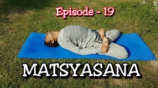 MATSYASANA  Fish pose  Yoga for Asthma  DrAmar  EPS 19 [upl. by Sybil238]