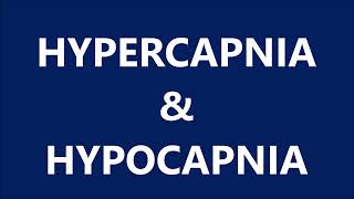 HYPERCAPNIA amp HYPOCAPNIA [upl. by Ardnaid]