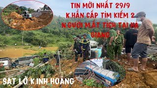 TIN MỚI NHẤT CHIỀU 299 TÌM KIẾM 2 NGƯỜI MẤT TÍCH DO SẠT LỞ ĐẤT TẠI KM 51 HÀ GIANGPHENG PHENG VLOG [upl. by Egedan702]