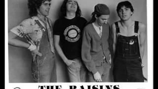 Raisins quot Your Song is Mine quot [upl. by Annabela]