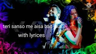 teri sanso me aise bas jau  songe with lyrics [upl. by Hugon717]