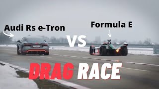 Audi RS eTRON GT vs Formula E Drag Race Guess Who Wins [upl. by Eidassac]