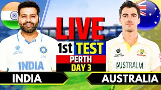 India vs Australia 1st Test Day 3  IND vs AUS Live Match  Live Cricket Match Today Session 3 [upl. by Vivienne35]