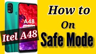 Android How to turn on Safe Mode in Itel A48 ।itel। Turn on Safe Mode [upl. by Petunia]