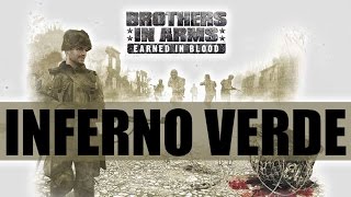 Brother in Arms EiB 10 Inferno verde [upl. by Shandra8]