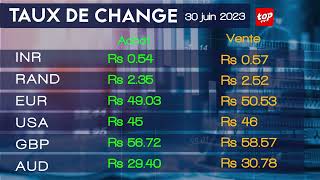 TAUX DE CHANGE  30 JUIN 2023 [upl. by Lecram]