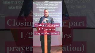 Closing prayer part 12 includes prayer of salvation [upl. by Seraphine829]