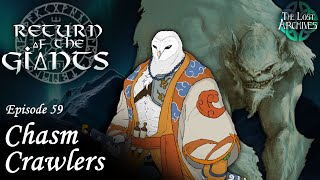 Chasm Crawlers e59  Return of the Giants  DampD 5e Campaign [upl. by Hutton]