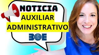 Quieres opositar a la PROXIMA CONVOCATORIA de Auxiliar Administrativo del Estado ❓ [upl. by Yttig]