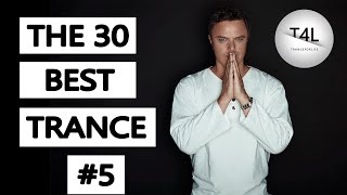 The 30 Best Trance Music Songs Ever 5 Tiesto Armin Markus Schulz Ferry Corsten  TranceForLife [upl. by Rede]