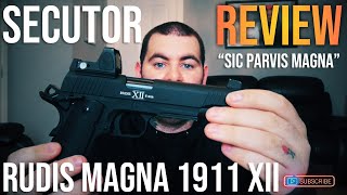 Secutor Rudis Magna XII 1911 CO2 GBB Pistol REVIEW [upl. by Taffy852]