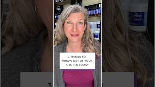 3 things to toss from your kitchen TODAY for a healthier you [upl. by Scholz]