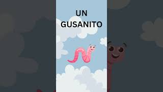 Canción Infantil UN GUSANITO [upl. by Howell]