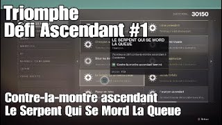 Destiny 2  Triomphe Défi Ascendant 1  Contre lamontre Ascendant [upl. by Velvet]